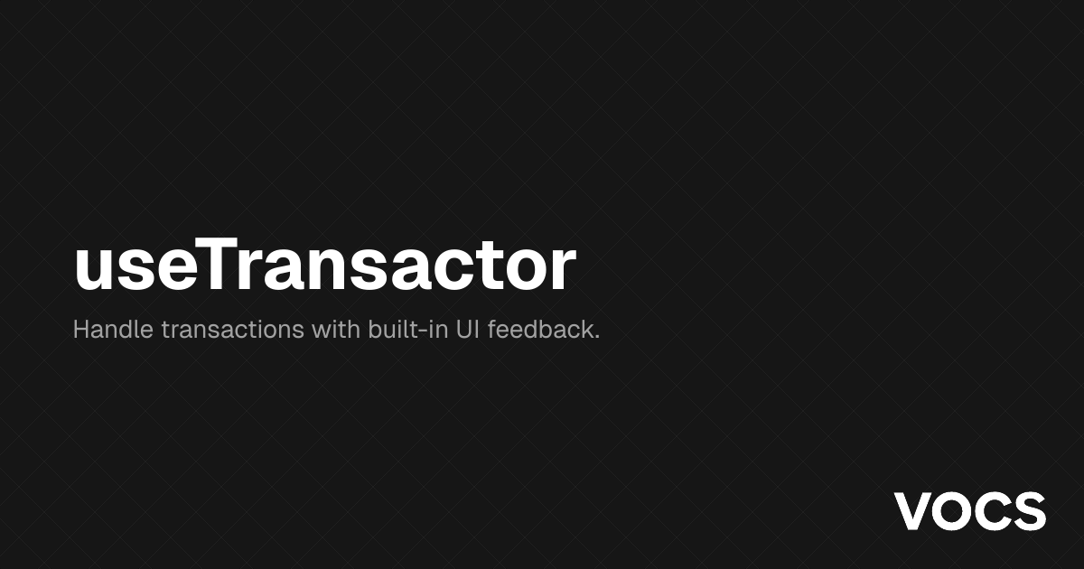 useTransactor – 🏗 Scaffold-ETH 2 | Docs