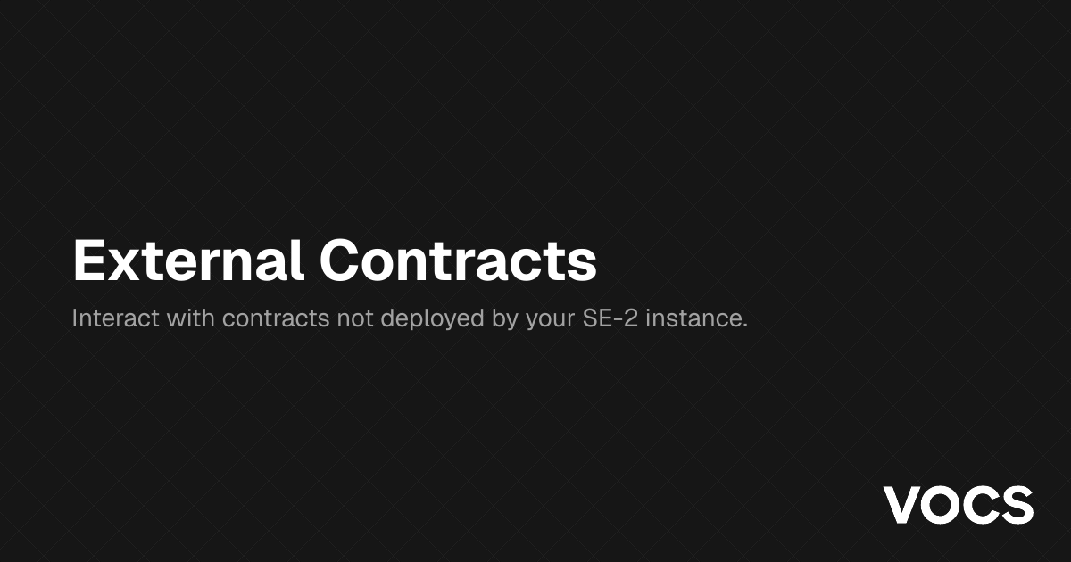 External Contracts – 🏗 Scaffold-ETH 2 | Docs