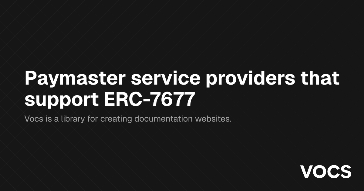 Paymaster service providers that support ERC-7677
