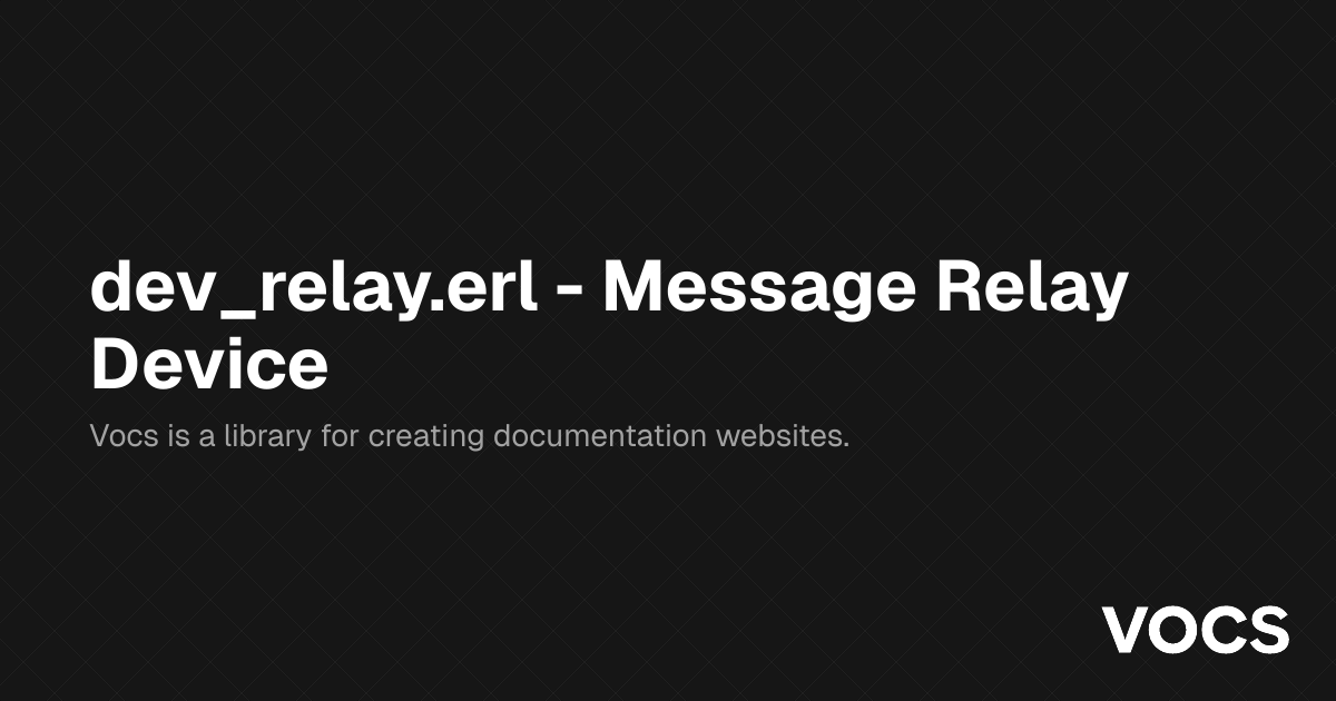 dev_relay.erl - Message Relay Device – WizardAO